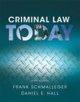 Criminal Law Today 6Th Ed.