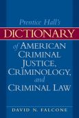 Dictionary Of American Criminal Justice