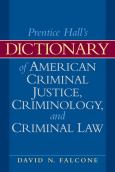 Dictionary Of American Criminal Justice