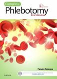 Complete Phlebotomy Exam Review 2Nd Ed