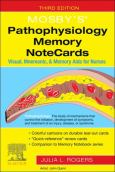 Mosby's Pathophysiology Memory Note Cards, 3rd ed.