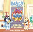 Bluey Hooray, It's Easter!: A Lift the Flap Book