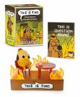 This Is Fine Talking Figurine (With Light and Sound)