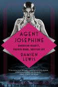 Agent Josephine: American Beauty, French Hero, British Spy