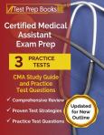 Certified Medical Assistant Exam Prep: CMA Study Guide & Practice Test Questions