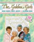 Golden Girls Word Search, Quips, Quotes, & Coloring Book