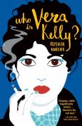 Who Is Vera Kelly (Vera Kelly Series #1)